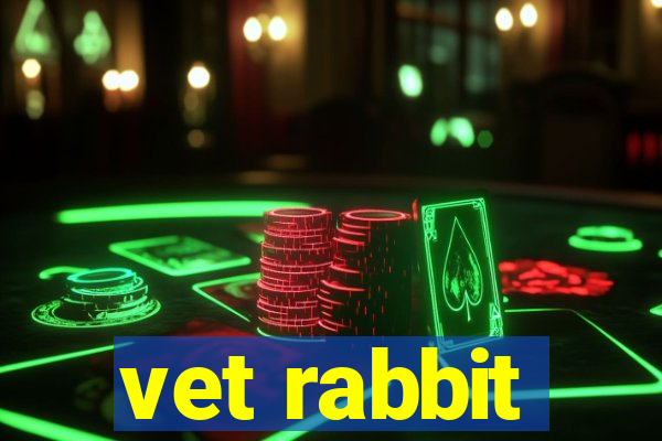 vet rabbit